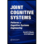 Joint Cognitive Systems  Patterns in Cognitive Systems Engineering