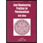 Good Manufacturing Practices for Pharmaceuticals