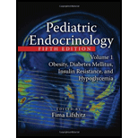 Pediatric Endocrinology, Fifth Edition, Volume One: Obesity, Diabetes Mellitus, Insulin Resistance, and Hypoglycemia - Fima Lifshitz