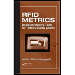 RFID Metrics Decision Making Tools for Todays Supply Chains