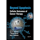 Beyond Apoptosis Cellular Outcomes of Cancer Therapy