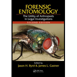 Forensic Entomology The Utility of Arthropods in Legal Investigations