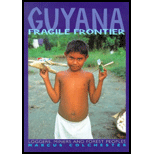 Guyana, Fragil Frontier  Loggers, Miners and Forest Peoples