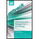 Fastrack Pharmaceutics  Dosage Form and Design