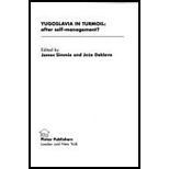Yugoslavia in Turmoil After Self Management