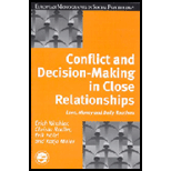 Conflict and Decision Making in Close