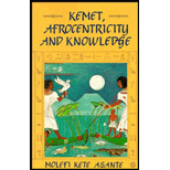 Kemet, Afrocentricity and Knowledge