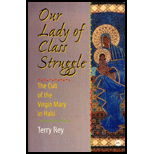 Our Lady of Class Struggle  The Cult of the Virgin Mary in Haiti