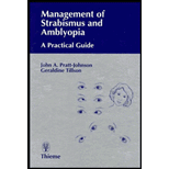 Management of Strabismus and Amblyopia