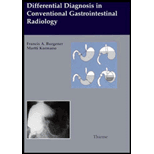 Differential Diagnosis in Conventional Gastrointestinal Radiology