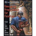 Emergency Preparedness for Facilities  A Guide to Safety Planning and Business Continuity   With CD