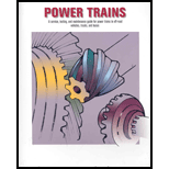 Power Trains  Fundamentals of Service  A Service, Testing, and Maintenance Guide for Power Trains in Off road Vehicles, Trucks, and Buses