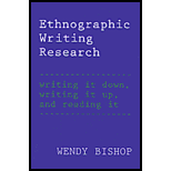 Ethnographic Writing Research  Writing It Down, Writing It Up, and Reading It