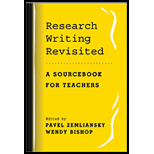 Research Writing Revisted  A Sourcebook for Teachers