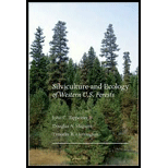 Silviculture and Ecology of Western U.S. Forests