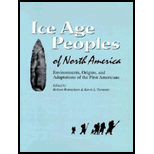 Ice Age Peoples of North America