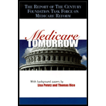 Medicare Tomorrow  The Report of the Century Foundation Task Force on Medicare Reform