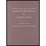 Cases and Materials in Juvenile Law