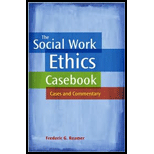 Social Work Ethics Casebook Cases and Commentary