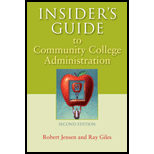 Insiders Guide to Community College Administration