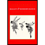 Ballet and Modern Dance  A Concise History