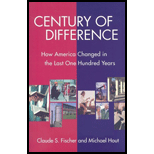 Century of Difference  How America Changed in the Last One Hundred Years