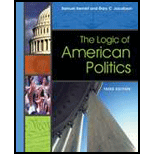 Logic of American Politics, and The Logic of Politics under Divided Government and Principles and Practice of American Politics