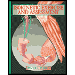 Isokinetic Exercise and Assessment (ISBN10 0873224647; ISBN13 