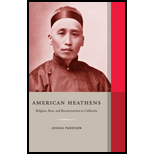 American Heathens Religion, Race, and Reconstruction in California