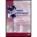 Mineral Biotechnology  Microbial Aspects of Mineral Beneficiation, Metal Extraction, and Environmental Control