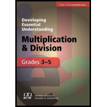 Developing Essential Understanding of Multiplication and Division for Teaching Mathematics in Grades 3 5