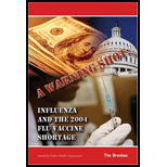 Warning Shot Influenza and 2004 Flu Vaccine