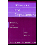 Networks and Organizations  Structure, Form and Action