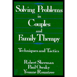 Solving Problems in Couples and Family Therapy  Techniques and Tactics