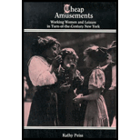 Cheap Amusements  Working Women and Leisure in Turn of the Century New York