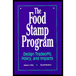 Food Stamp Program  Design Tradeoffs, Policy and Impacts