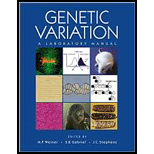 Genetic Variation  A Laboratory Manual