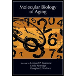 Molecular Biology of Aging