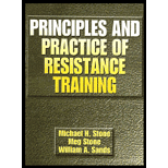 Principles and Practice of Resistance Training