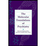 Molecular Foundations of Psychiatry