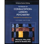 American Psychiatric Press Textbook of Consultation Liaison Psychiatry  Psychiatry in the Medically III