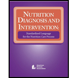 Nutrition Diagnosis and Intervention