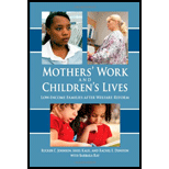 Mothers Work and Childrens Lives