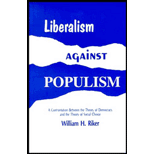 Liberalism Against Populism  A Confrontation Between the Theory of Democracy and the Theory of Social Choice