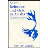 Saami, Reindeer and Gold in Alaska  The Emigration of Saami from Norway to Alaska