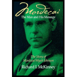 Mordecai, the Man and His Message  The Story of Mordecai Wyatt Johnson