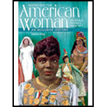 Inventing American Woman  Inclusive History, Volume II  Since 1877