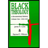 Black Theology, Volume II  A Documentary History,1980 1992