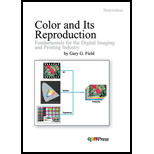 Color and Its Reproduction  Fundamentals For The Digital Imaging And Printing Industry