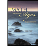 Math Through the Ages  A Gentle History for Teachers and Others (Expanded)